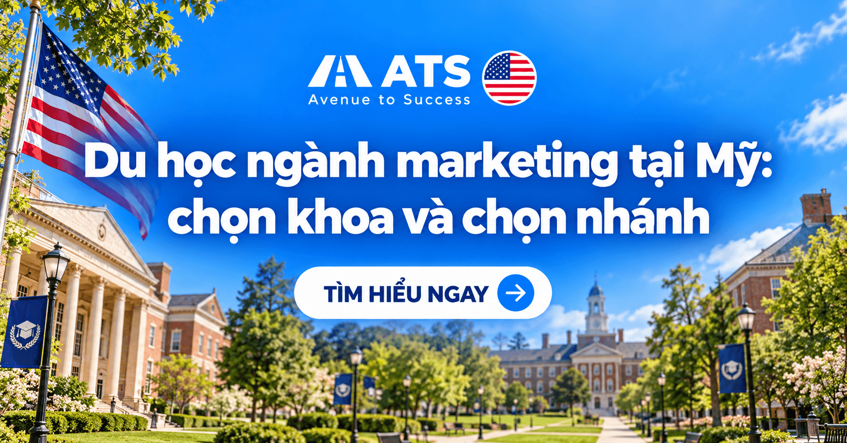 Du học ngành marketing tại Mỹ: chọn khoa và chọn nhánh